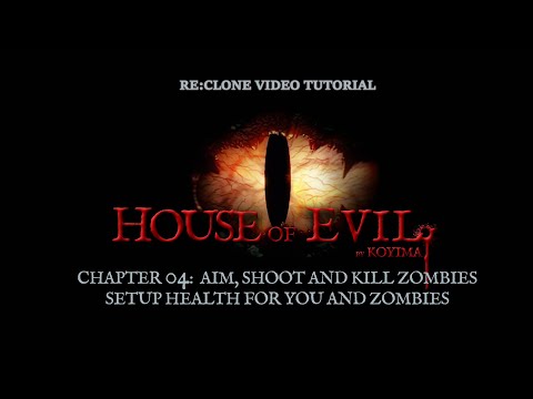 House of evil - Surival Horror στη Unity - Chapter 04: Aim and shoot zombies, health and more